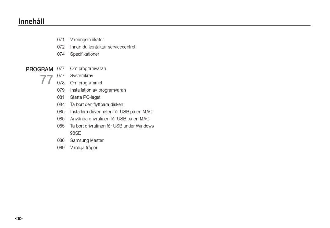 Samsung EC-S1050BBB/E2, EC-S1060BDA/E3, EC-S1060SDA/E3, EC-S1060SBA/E2, EC-S1050BDA/DE, EC-S1050SBB/E2, EC-S1060BBA/E2 Innehåll 