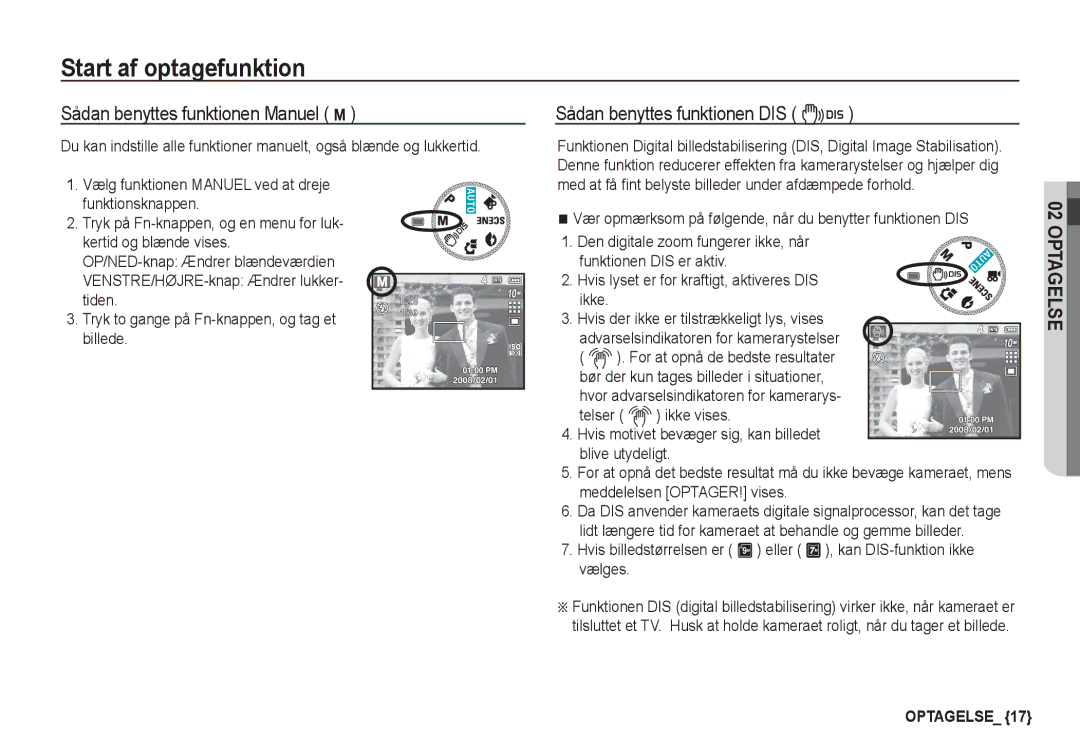 Samsung EC-S1050BBB/E2 manual Sådan benyttes funktionen Manuel ¸, Vær opmærksom på følgende, når du benytter funktionen DIS 