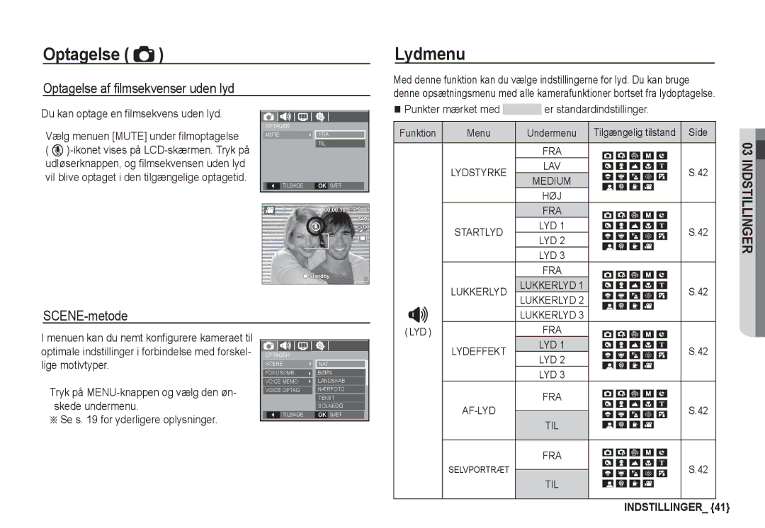 Samsung EC-S1050BBC/E2 Lydmenu, SCENE-metode, Du kan optage en ﬁlmsekvens uden lyd, Funktion, Tilgængelig tilstand Side 