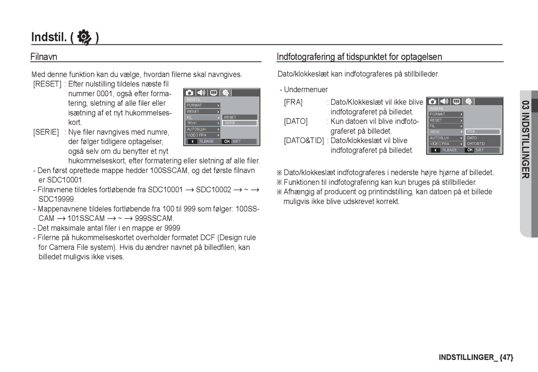 Samsung EC-S1050SBB/E2 Filnavn, Indfotografering af tidspunktet for optagelsen, Kort, Der følger tidligere optagelser 