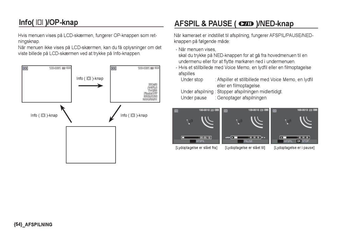 Samsung EC-S1060BDA/E3, EC-S1060SDA/E3, EC-S1060SBA/E2 Info î/OP-knap, Afspil & Pause Ø/NED-knap, Eller en filmoptagelse 