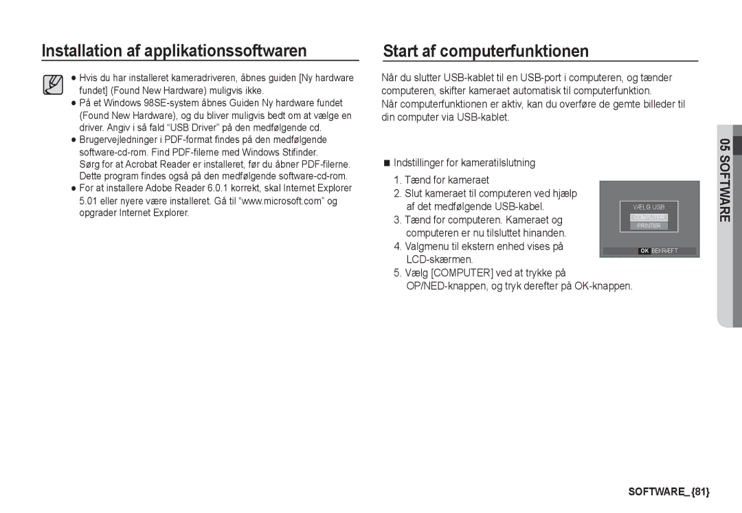 Samsung EC-S1060BBA/E2, EC-S1060BDA/E3 manual Start af computerfunktionen, Tænd for computeren. Kameraet og, LCD-skærmen 