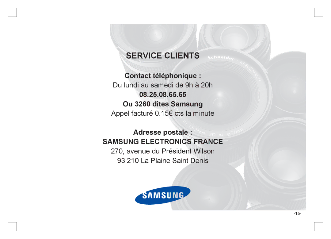 Samsung EC-S1065SBA/FR, EC-S1065PBA/FR manual Du lundi au samedi de 9h à 20h, Appel facturé 0.15€ cts la minute 