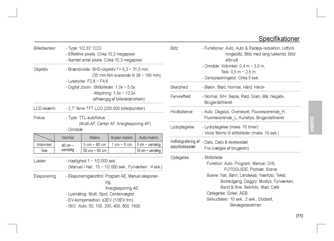 Samsung EC-S1065SBA/FR Billedsensor Type 1/2,33 CCD Blitz, Genopladningstid Cirka 5 sek, Dato, Dato & klokkeslæt, Ing 