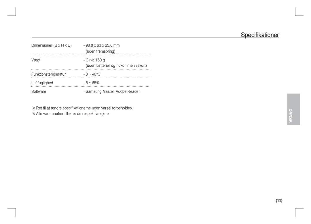 Samsung EC-S1065SBA/FR manual Funktionstemperatur ~ 40C Luftfugtighed ~ 85% Software, Samsung Master, Adobe Reader 