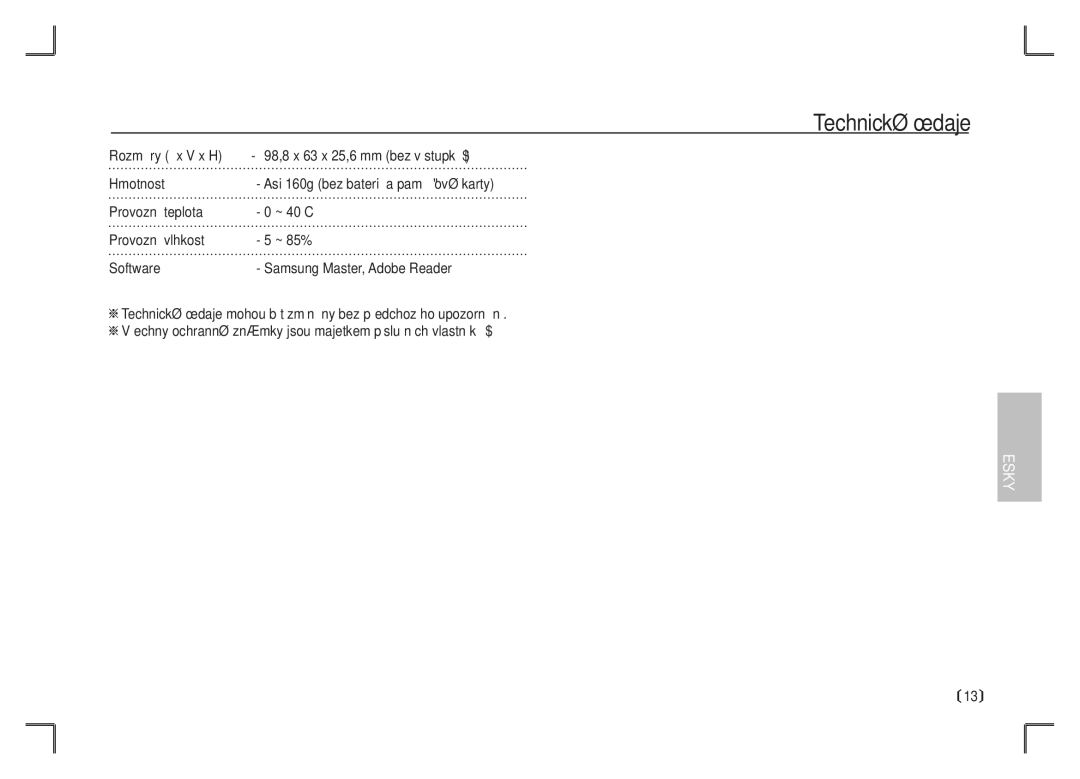 Samsung EC-S1065SBA/FR, EC-S1065PBA/FR manual Hmotnost, Rozměry Š x V x H 98,8 x 63 x 25,6 mm bez výstupků 