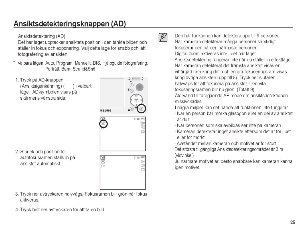 Samsung EC-S1070SBA/E2 manual Ansiktsdetekteringsknappen AD, Några miljöer kan det hända att funktionen inte fungerar 