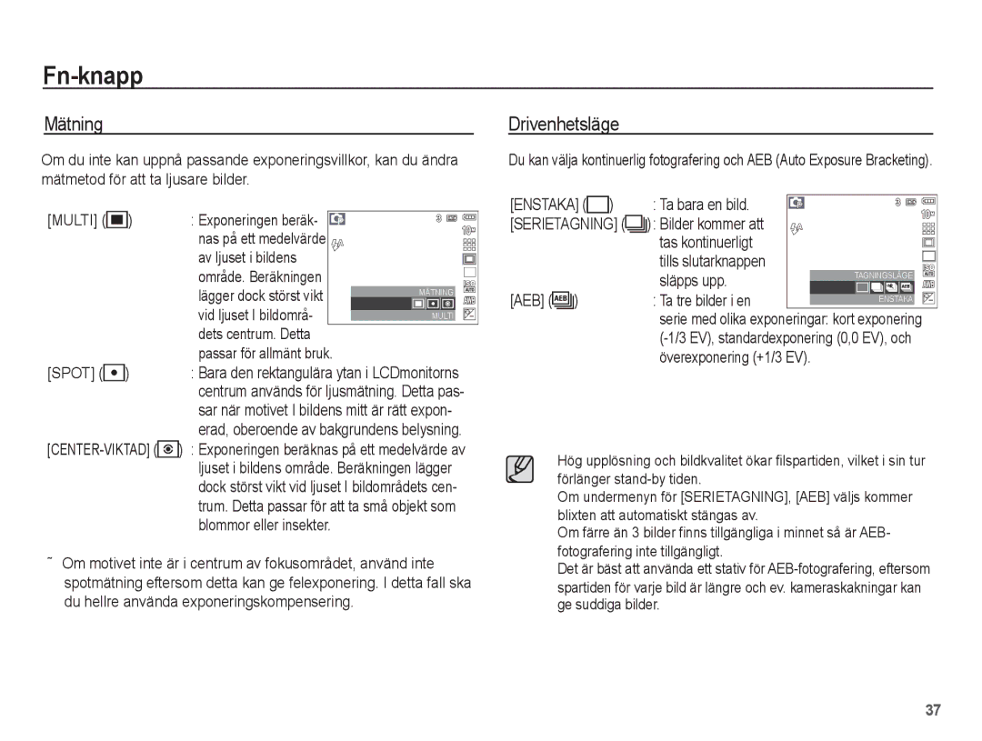 Samsung EC-S1070SBA/E2, EC-S1070BBA/E2, EC-S1070WBA/E2, EC-S1070PBA/E2 manual Mätning, Drivenhetsläge, Enstaka 