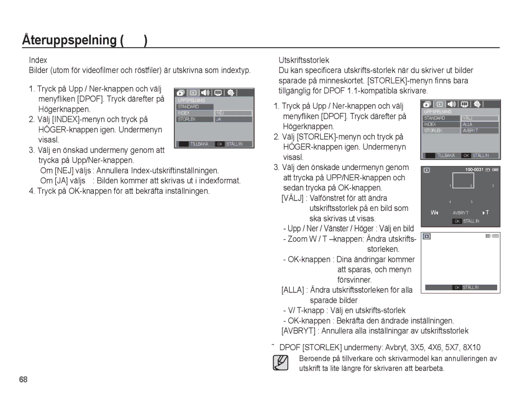 Samsung EC-S1070WBA/E2 Index, Välj INDEX-menyn och tryck på, Visasl, Om JA väljs, Utskriftsstorlek, Ska skrivas ut visas 