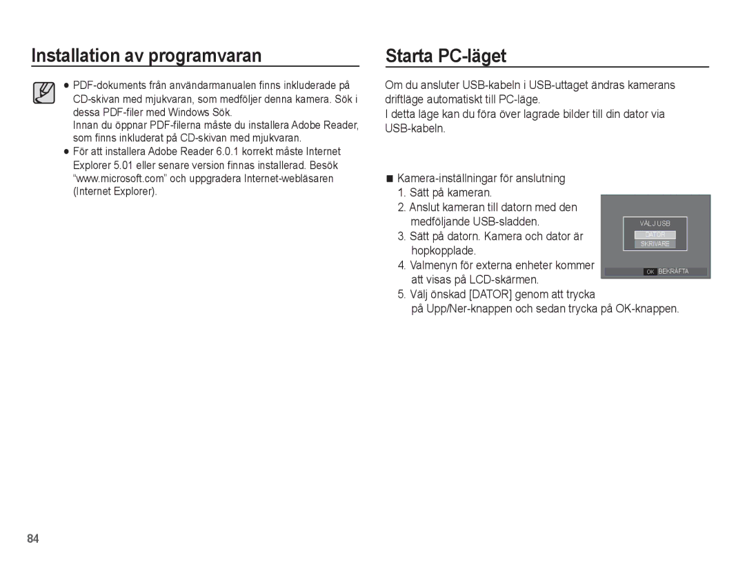 Samsung EC-S1070WBA/E2, EC-S1070BBA/E2, EC-S1070SBA/E2, EC-S1070PBA/E2 manual Installation av programvaran Starta PC-läget 