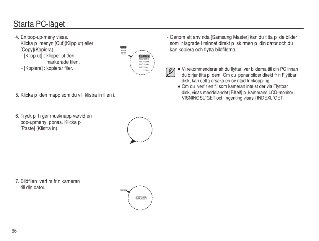 Samsung EC-S1070PBA/E2, EC-S1070BBA/E2, EC-S1070WBA/E2, EC-S1070SBA/E2 manual Klipp ut klipper ut den markerade filen 