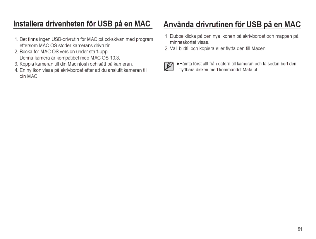 Samsung EC-S1070BBA/E2, EC-S1070WBA/E2, EC-S1070SBA/E2, EC-S1070PBA/E2 manual Använda drivrutinen för USB på en MAC 