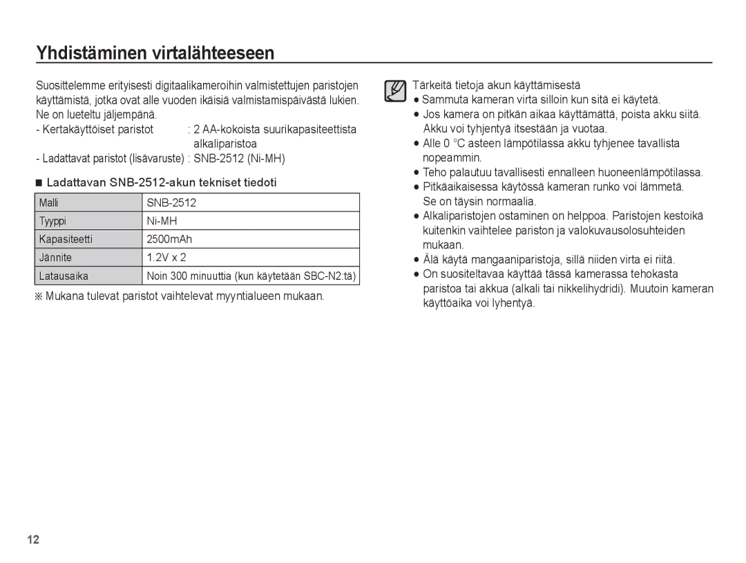 Samsung EC-S1070WBA/E2, EC-S1070BBA/E2, EC-S1070SBA/E2, EC-S1070PBA/E2 manual Yhdistäminen virtalähteeseen 