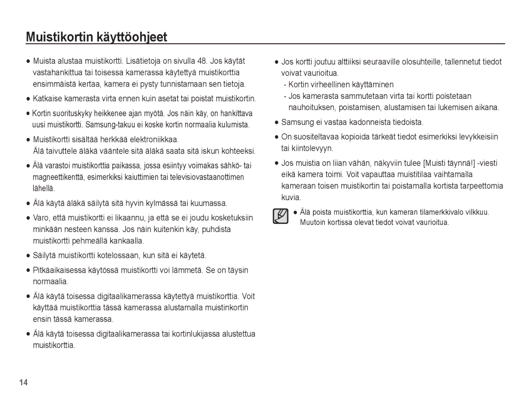 Samsung EC-S1070PBA/E2, EC-S1070BBA/E2 manual Muistikortin käyttöohjeet, Muistikortti sisältää herkkää elektroniikkaa 