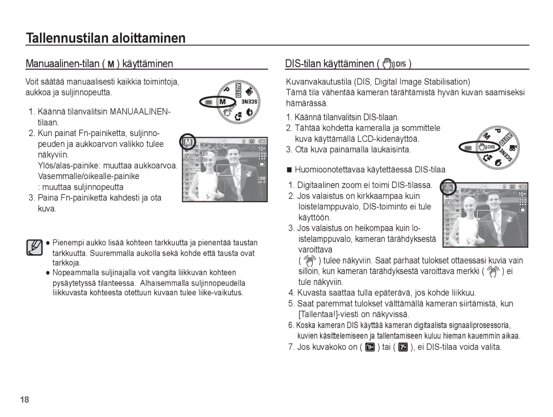 Samsung EC-S1070PBA/E2, EC-S1070BBA/E2 Manuaalinen-tilan ¸ käyttäminen, Jos kuvakoko on tai ., ei DIS-tilaa voida valita 