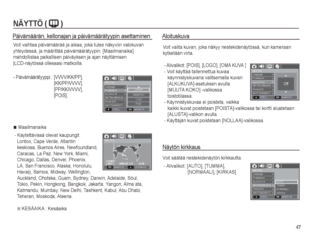 Samsung EC-S1070BBA/E2, EC-S1070WBA/E2, EC-S1070SBA/E2, EC-S1070PBA/E2 manual Näytön kirkkaus 