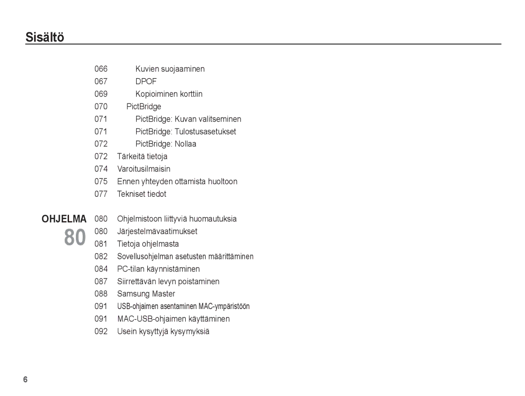 Samsung EC-S1070PBA/E2, EC-S1070BBA/E2, EC-S1070WBA/E2 manual Kuvien suojaaminen Dpof Kopioiminen korttiin PictBridge, 080 