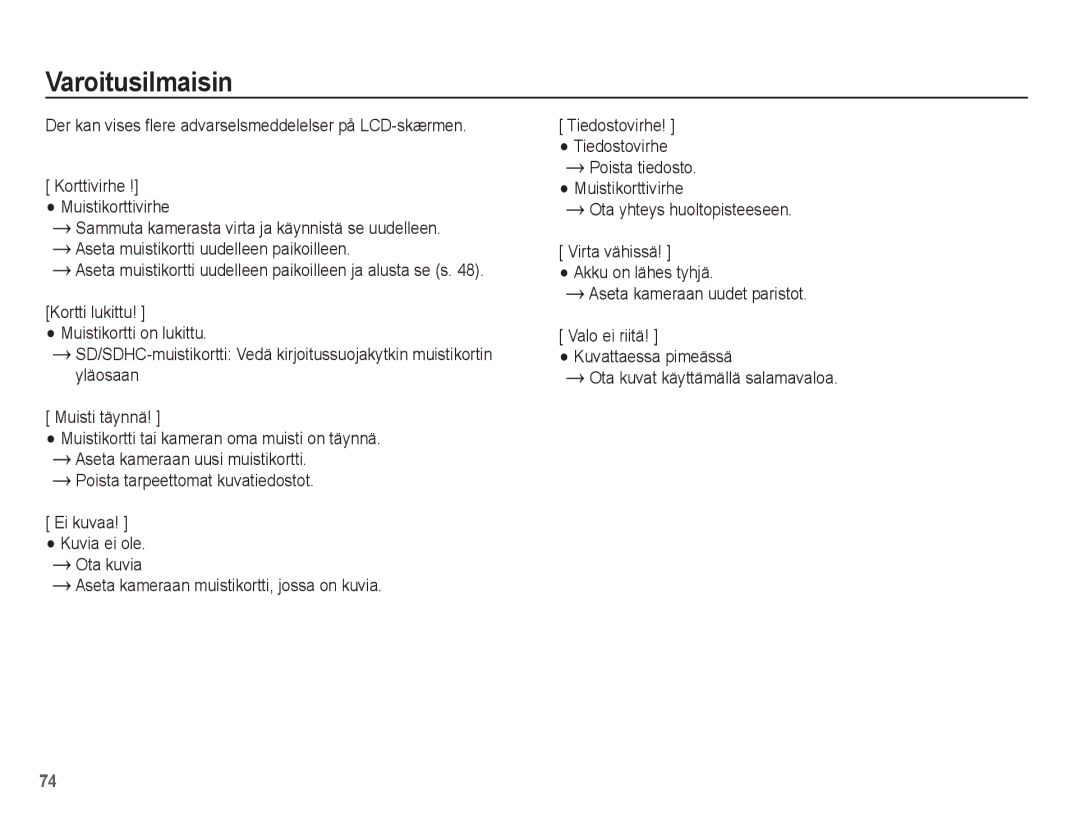 Samsung EC-S1070PBA/E2, EC-S1070BBA/E2 manual Varoitusilmaisin, Der kan vises flere advarselsmeddelelser på LCD-skærmen 