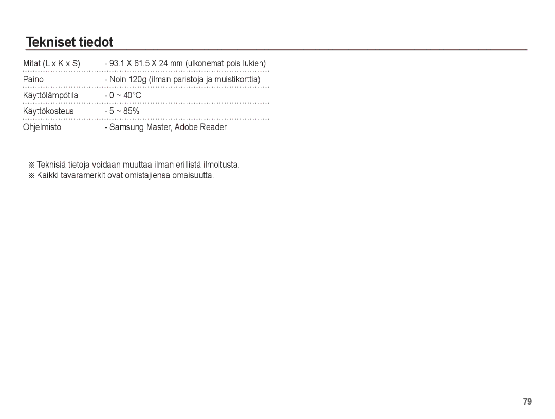 Samsung EC-S1070BBA/E2, EC-S1070WBA/E2, EC-S1070SBA/E2, EC-S1070PBA/E2 manual Mitat L x K x S, Paino 