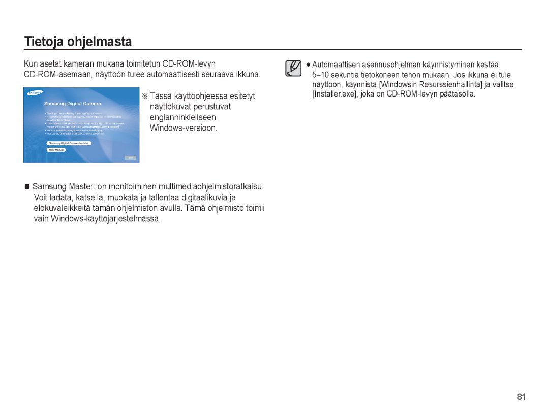 Samsung EC-S1070SBA/E2, EC-S1070BBA/E2, EC-S1070WBA/E2, EC-S1070PBA/E2 manual Tietoja ohjelmasta 