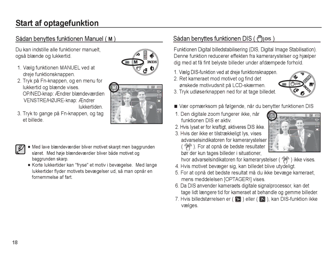 Samsung EC-S1070PBA/E2 Sådan benyttes funktionen Manuel ¸, Et billede, Vælg DIS-funktion ved at dreje funktionsknappen 