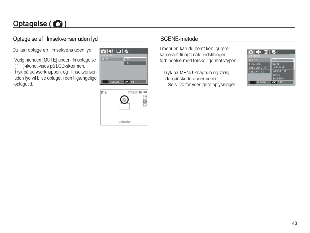 Samsung EC-S1070BBA/E2 manual Optagelse af ﬁlmsekvenser uden lyd SCENE-metode, Du kan optage en ﬁlmsekvens uden lyd 