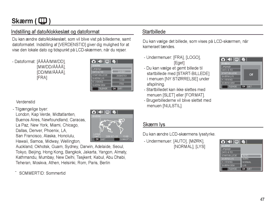 Samsung EC-S1070BBA/E2, EC-S1070WBA/E2 manual Indstilling af dato/klokkeslæt og datoformat, Startbillede, Skærm lys 