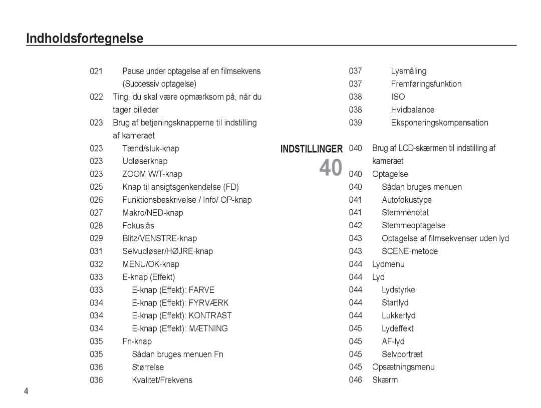 Samsung EC-S1070WBA/E2 manual Lysmåling Successiv optagelse Fremføringsfunktion, Tager billeder 038 Hvidbalance 