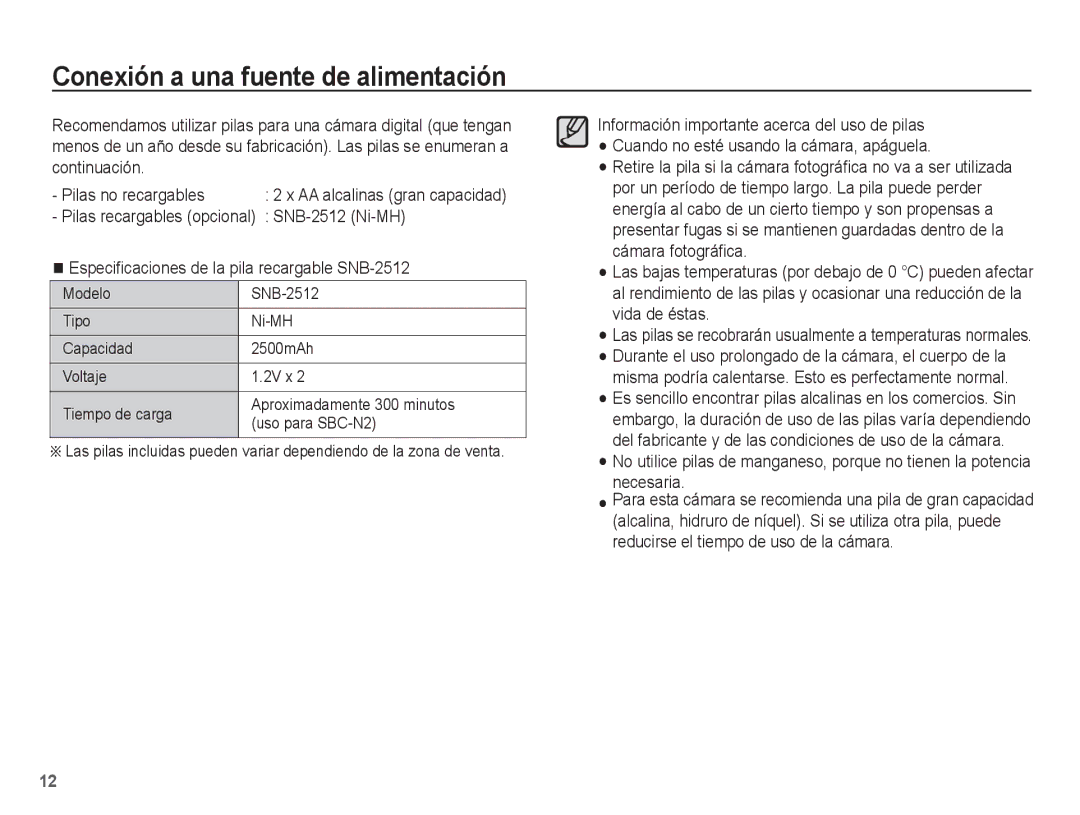 Samsung EC-S1070BBA/E2, EC-S1070BBA/FR Conexión a una fuente de alimentación, Pilas recargables opcional SNB-2512 Ni-MH 