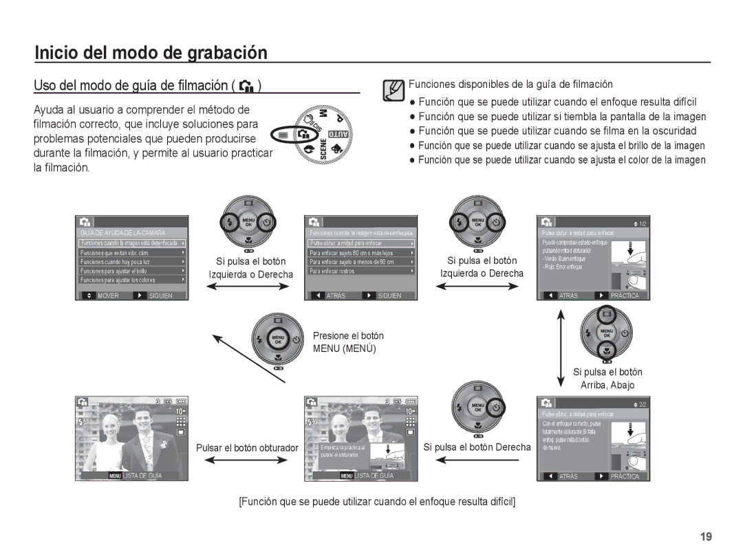 Samsung EC-S1070PBE/ZA manual Uso del modo de guía de ﬁlmación `, Si pulsa el botón Izquierda o Derecha, Presione el botón 