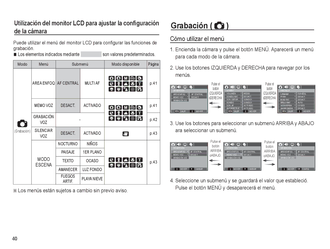 Samsung EC-S1070SBE/ZA, EC-S1070BBA/FR Grabación, Cómo utilizar el menú, Los menús están sujetos a cambio sin previo aviso 