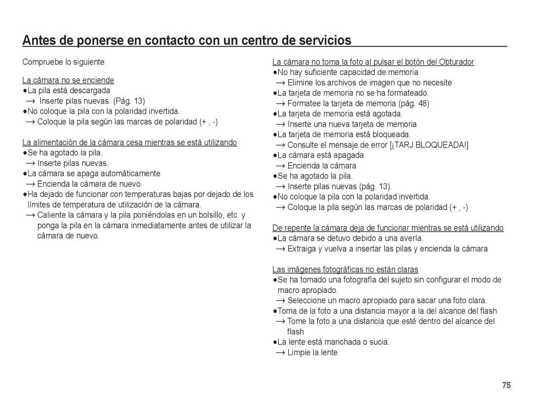 Samsung EC-S1070BBE/ZA Antes de ponerse en contacto con un centro de servicios, Encienda la cámara Se ha agotado la pila 