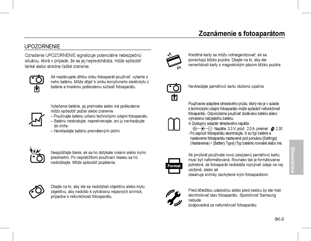 Samsung EC-S1070WBA/RU manual Upozornenie, Nevkladajte pamäťovú kartu otočenú opačne, Dostupný adaptér striedavého napätia 