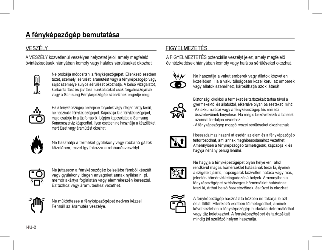 Samsung EC-S1070WBE/ZA, EC-S1070BBA/FR manual Veszély, Figyelmezetés, Fényképezőgép mozgó részei sérüléseket okozhatnak 