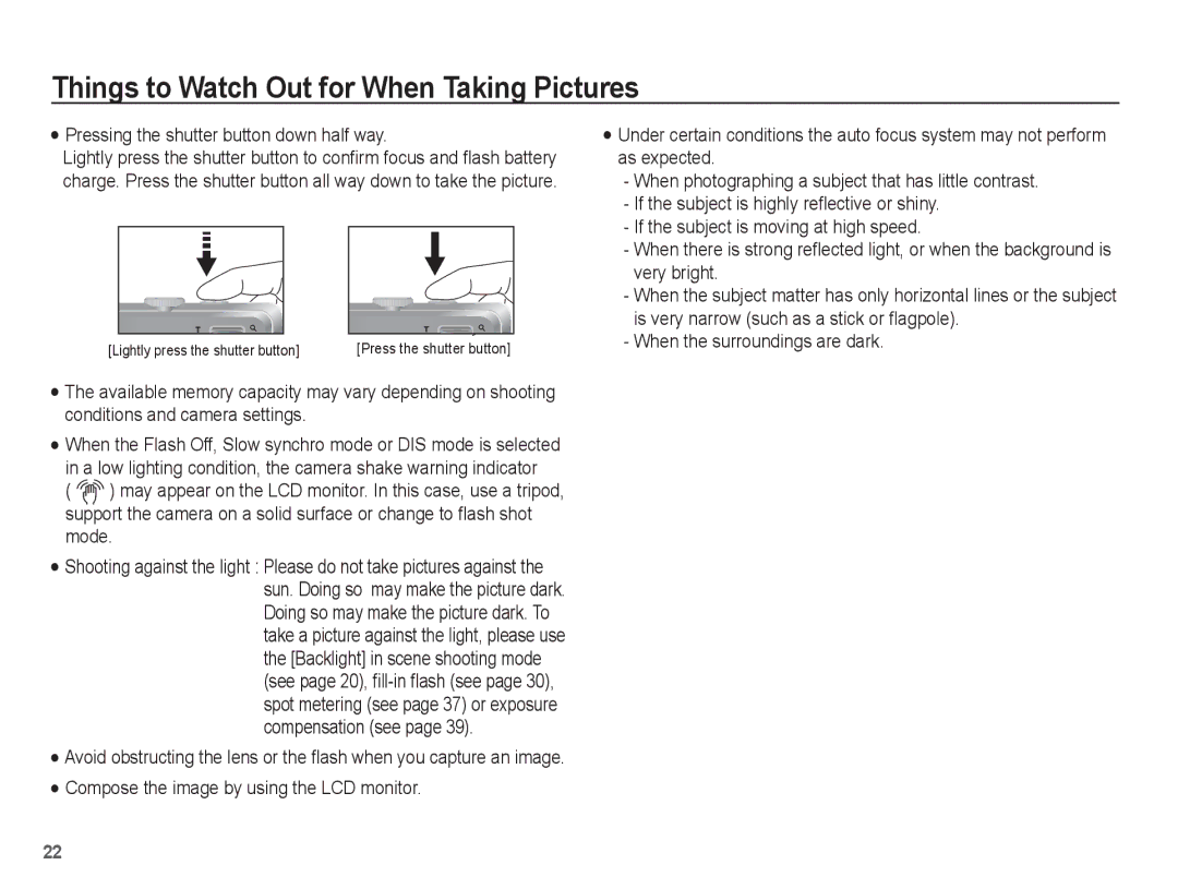 Samsung EC-S1070SDA/E3 manual Things to Watch Out for When Taking Pictures, Pressing the shutter button down half way 