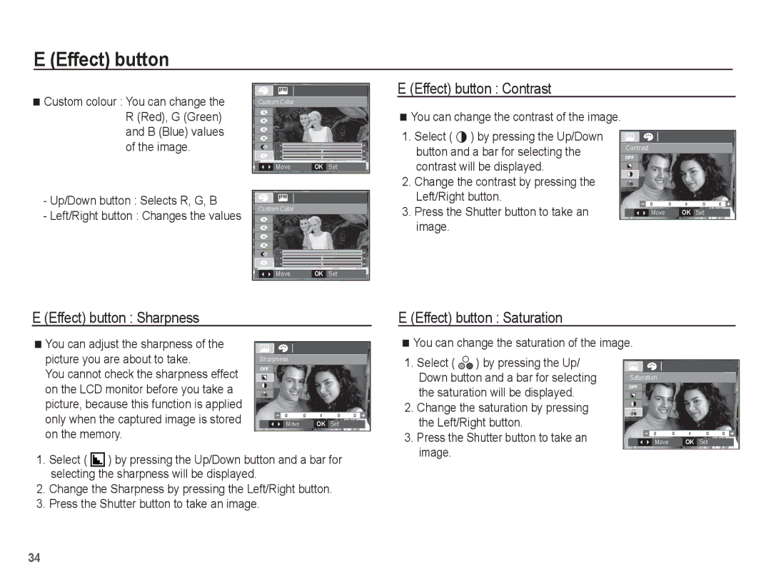 Samsung EC-S1070BBA/FR, EC-S1070SBA/FR manual Effect button Contrast, Effect button Sharpness Effect button Saturation 