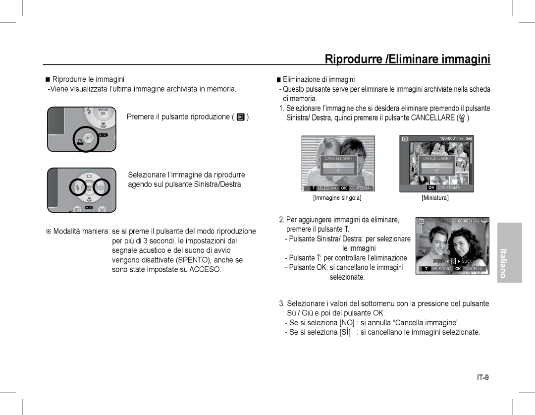 Samsung EC-S1070BBA/IT manual Riprodurre /Eliminare immagini, Per aggiungere immagini da eliminare, premere il pulsante T 