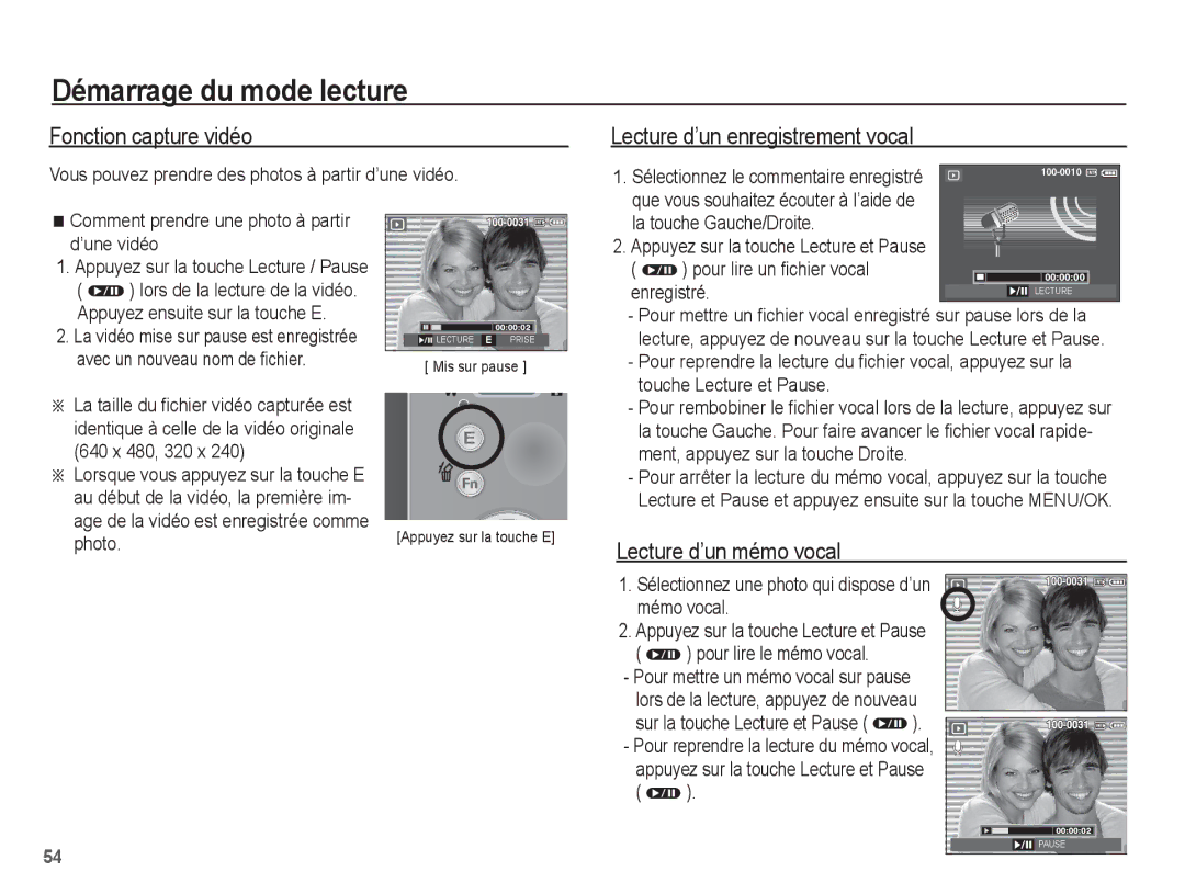 Samsung EC-S1070PBA/FR Fonction capture vidéo, Lecture d’un mémo vocal, Comment prendre une photo à partir d’une vidéo 