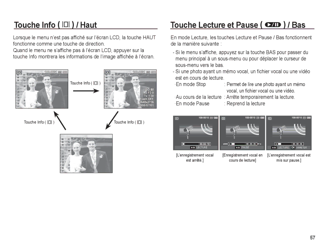 Samsung EC-S1070WBA/FR manual Touche Info î / Haut, Touche Lecture et Pause Ø / Bas, ·En mode Pause Reprend la lecture 