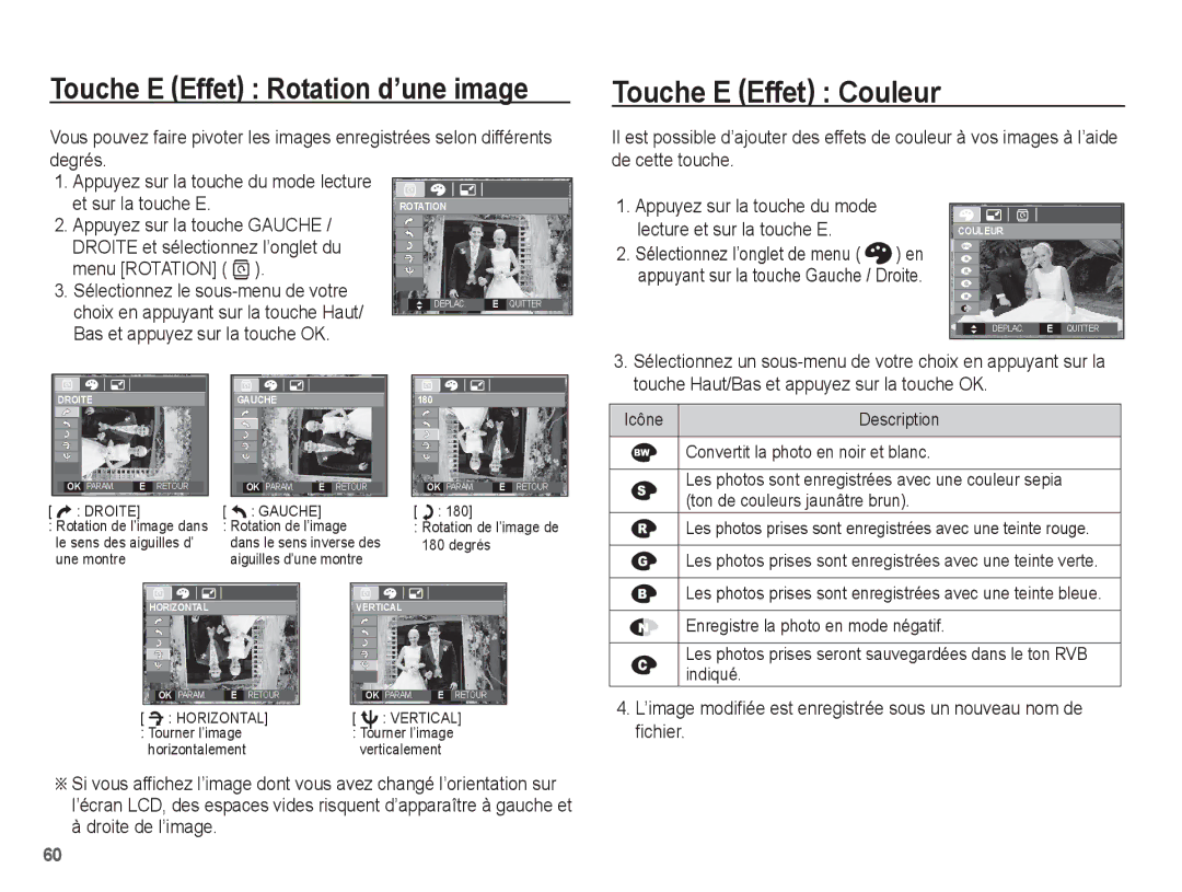 Samsung EC-S1070SBA/FR manual Touche E Effet Couleur, Icône Description Convertit la photo en noir et blanc, Indiqué 