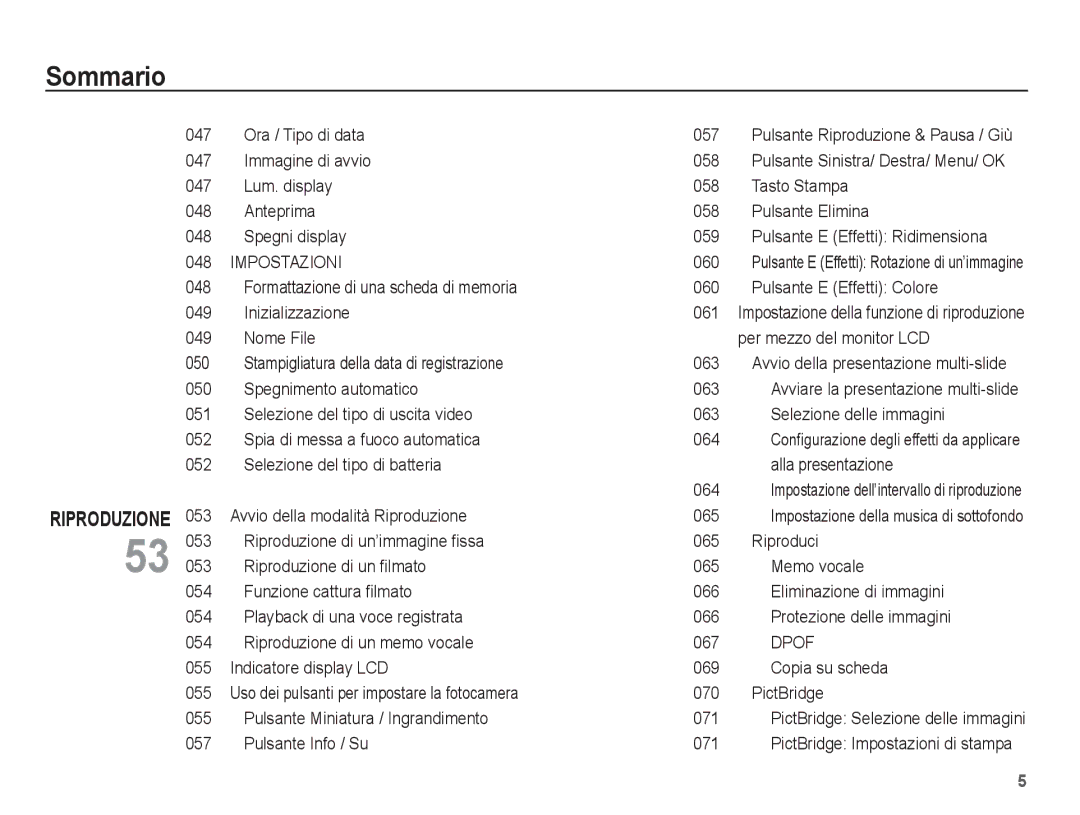 Samsung EC-S1070PBA/IT, EC-S1070BBA/IT, EC-S1070SBA/IT, EC-S1070WBA/IT manual Impostazioni, Dpof 