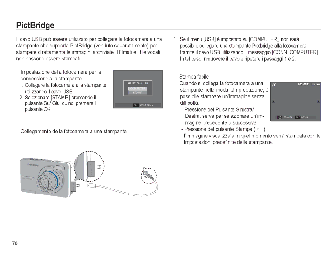 Samsung EC-S1070WBA/IT, EC-S1070BBA/IT manual PictBridge, Stampa facile, Difficoltà Pressione del Pulsante Sinistra 