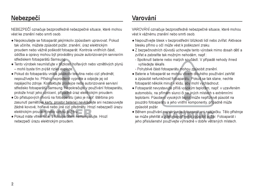 Samsung EC-S1070SDA/E3, EC-S1070WDA/E3, EC-S1070BDA/E3 manual Nebezpeþí, Varování, Mohli byste tím zvýšit riziko exploze 