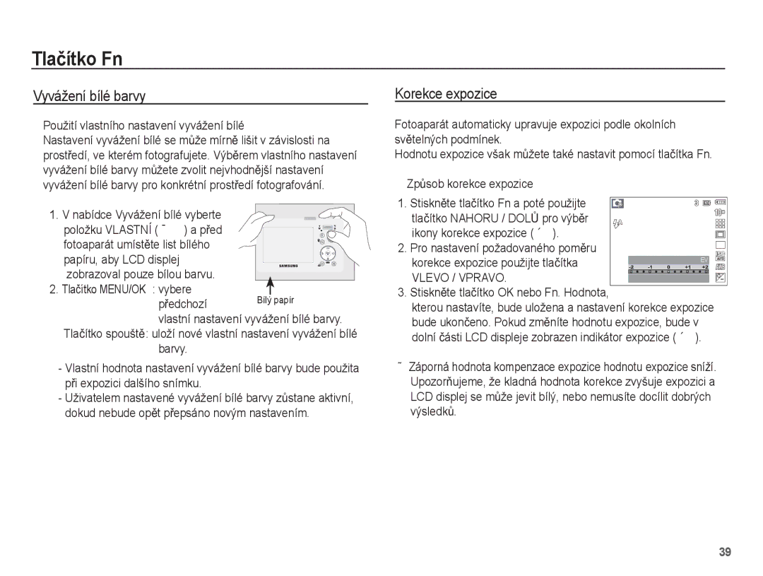 Samsung EC-S1070WDA/E3, EC-S1070SDA/E3 manual Korekce expozice, Použití vlastního nastavení vyvážení bílé, Vlevo / Vpravo 