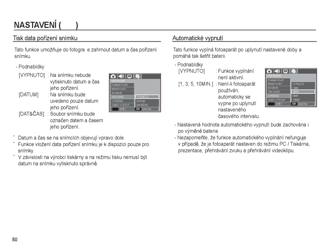 Samsung EC-S1070SDA/E3, EC-S1070WDA/E3, EC-S1070BDA/E3 manual Tisk data poĜízení snímku, Automatické vypnutí, Datum 