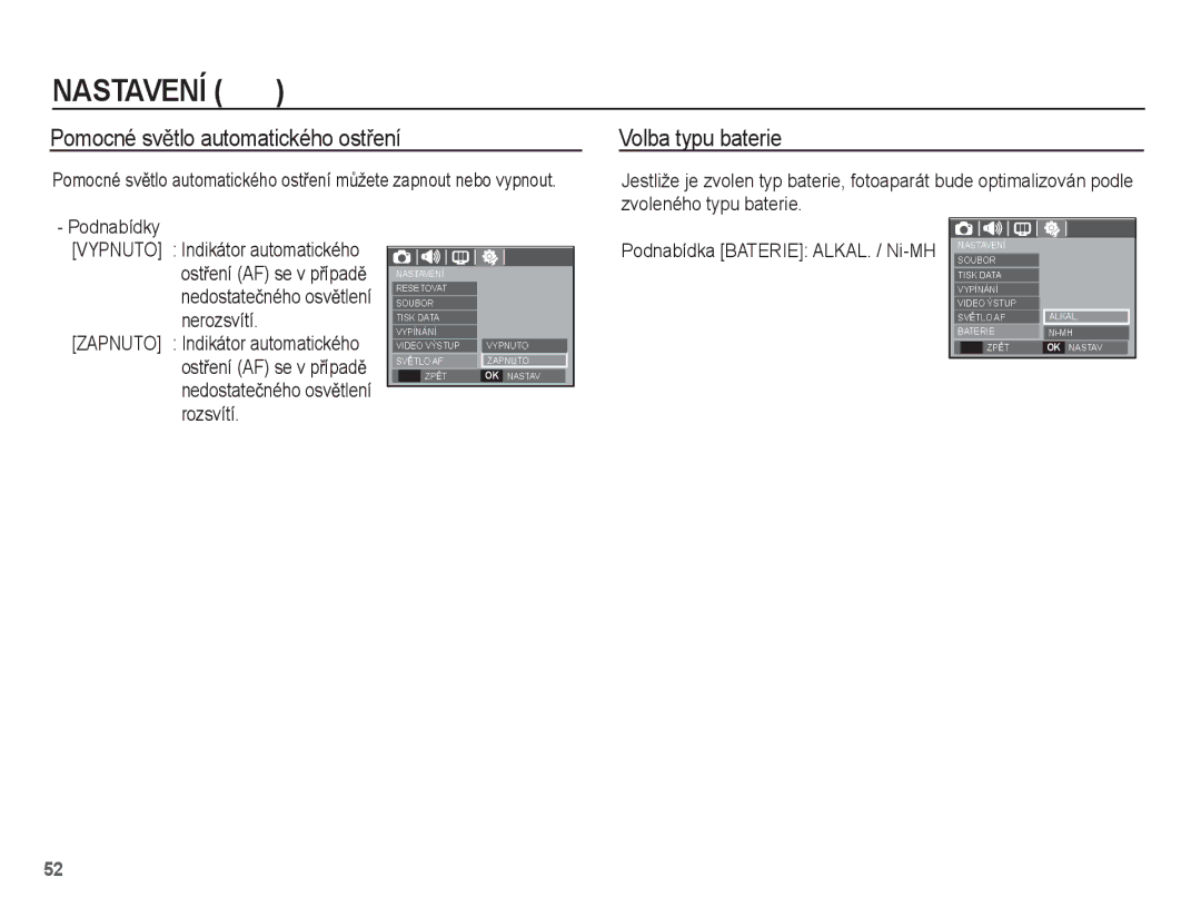 Samsung EC-S1070BDA/E3 manual Pomocné svČtlo automatického ostĜení, Volba typu baterie, Podnabídka Baterie ALKAL. / Ni-MH 