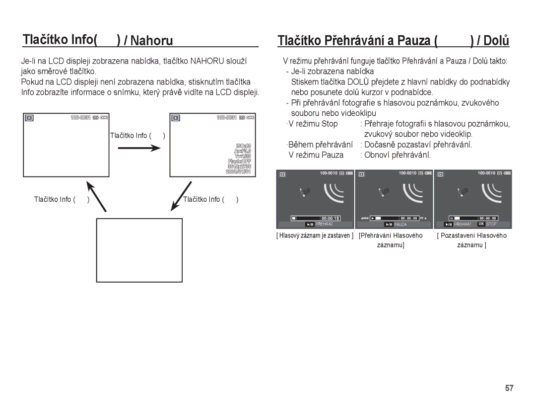 Samsung EC-S1070WDA/E3 manual Tlaþítko Info î / Nahoru, Zvukový soubor nebo videoklip, DoþasnČ pozastaví pĜehrávání 