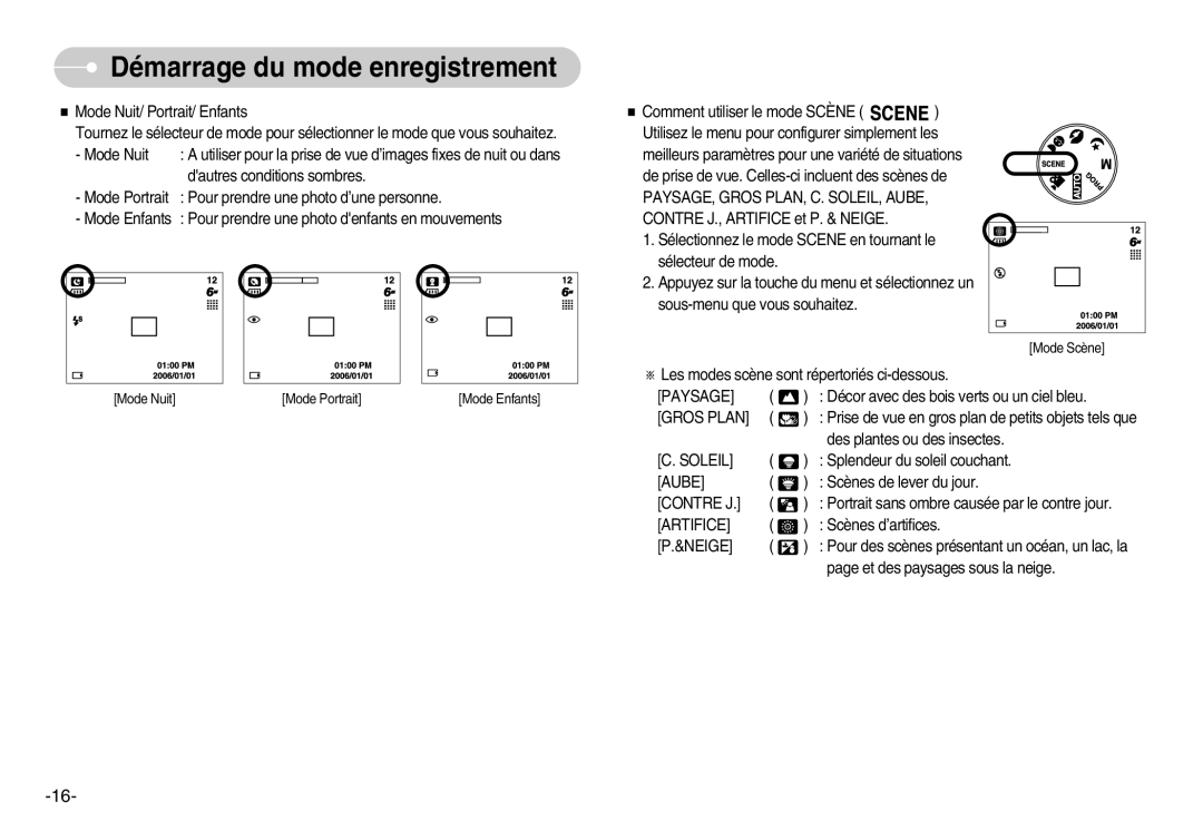 Samsung EC-S600ZBBB/FR, EC-S500ZBBA/FR, EC-S600ZSBB/FR manual Paysage, Gros Plan, Soleil, Aube, Contre J, Artifice, Neige 