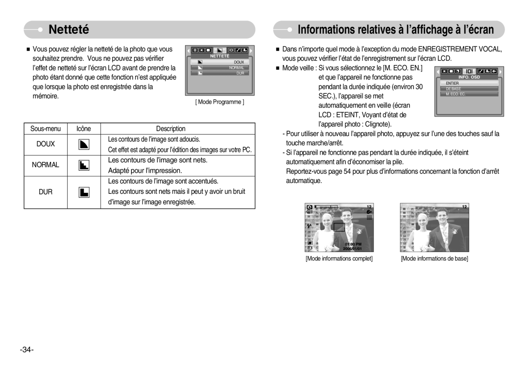 Samsung EC-S600ZSBA/E1, EC-S500ZBBA/FR Netteté, Les contours de l’image sont accentués, ’image sur l’image enregistrée 