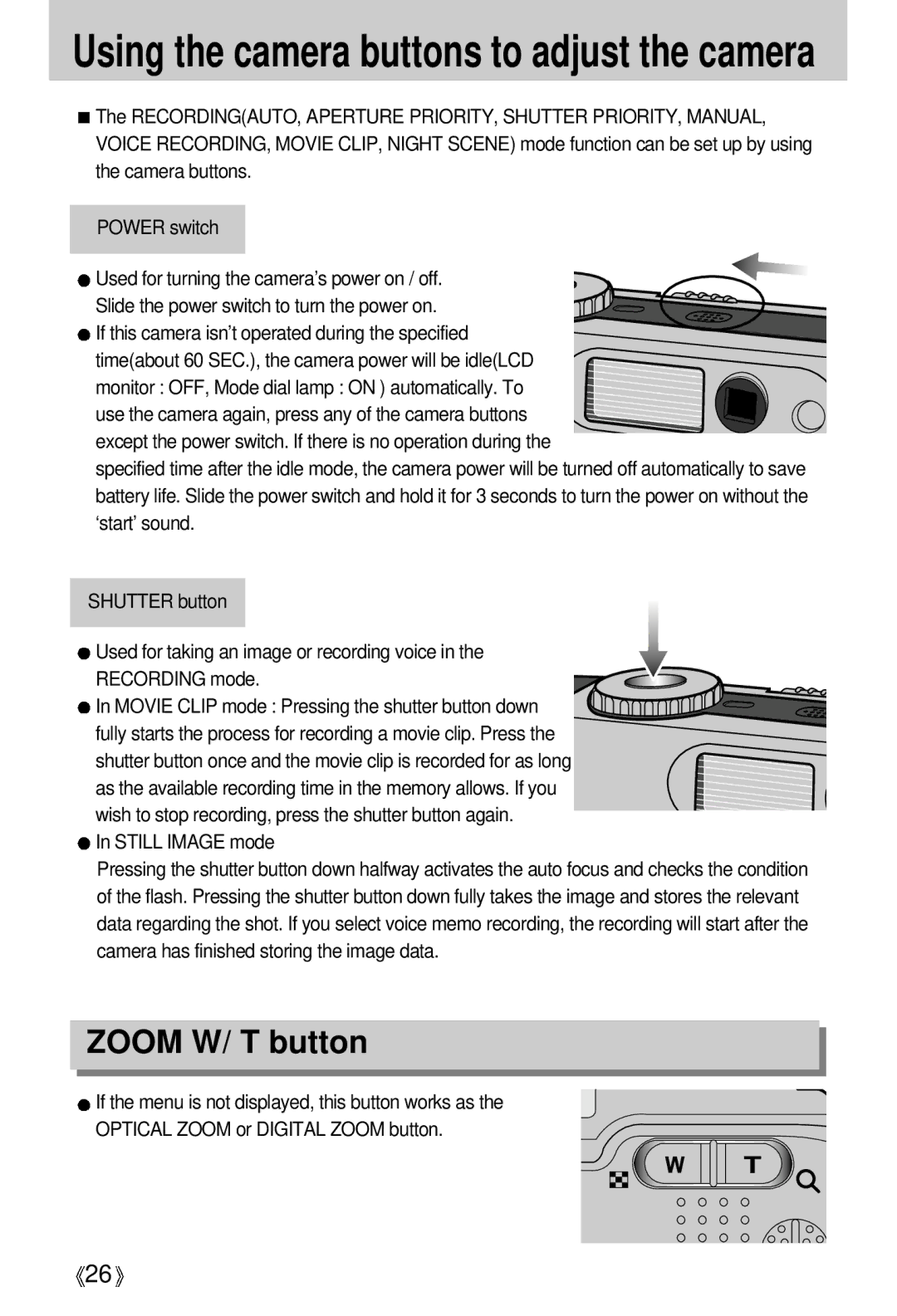 Samsung EC-S500ZSBC/FR, EC-S500ZSBM/E1, EC-S500ZSBD/FR, EC-S500ZSBF/E1, EC-S500ZSBC/DE Zoom W/ T button, Still Image mode 